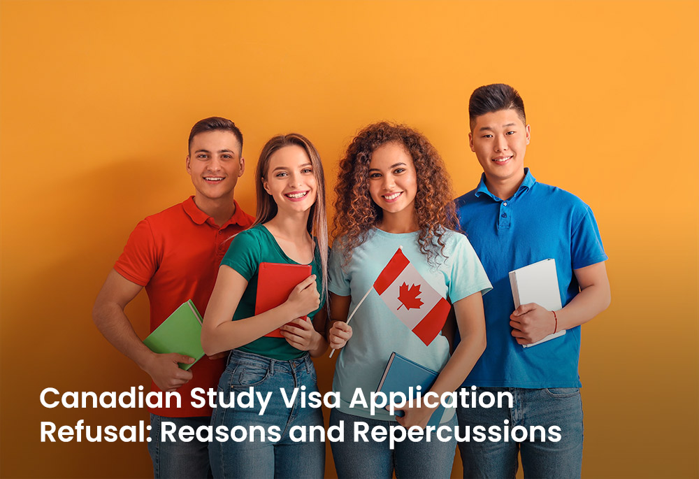 Canadian Study Visa Application Refusal Reasons And Repercussions ImmiLaw Immigration canadian-study-visa-application-refusal-reasons-and-repercussions-immilaw-immigration